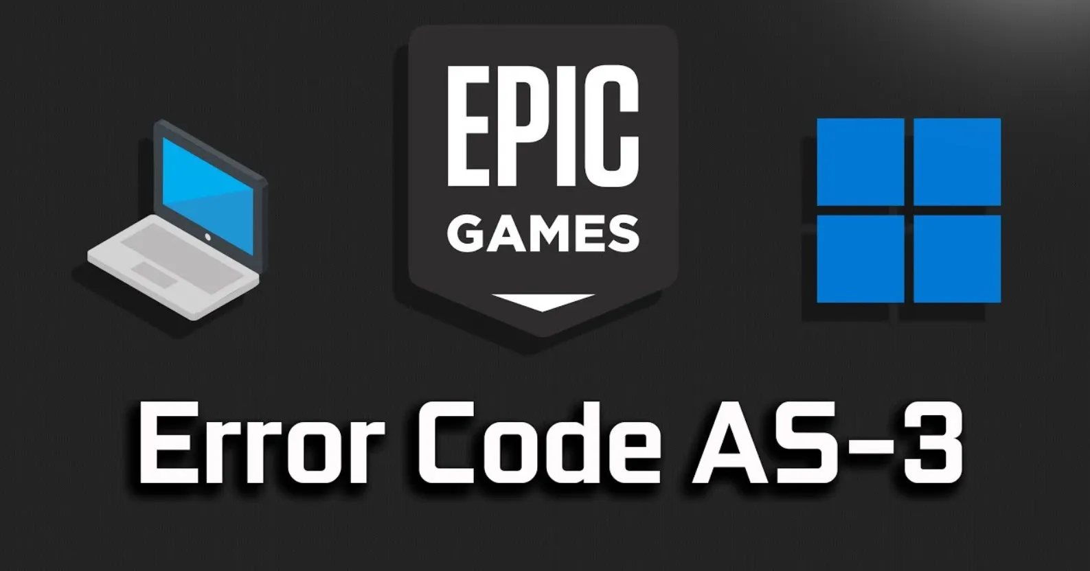 error as-3 epic games