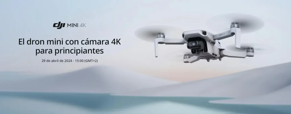DJI Mini 4K: Lanzamiento del nuevo dron compacto para principiantes