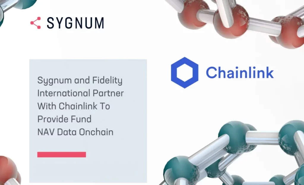 Fidelity y Sygnum se unen con Chainlink para integrar datos NAV en blockchain
